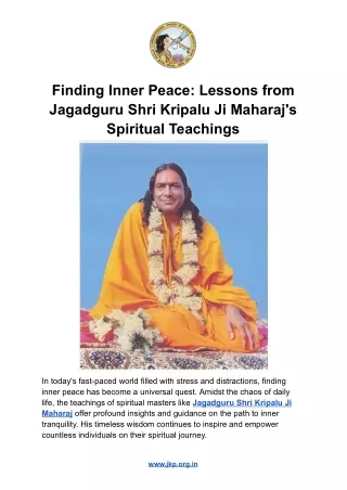 Finding Inner Peace: Lessons from Jagadguru Shri Kripalu Ji Maharaj's Spiritual