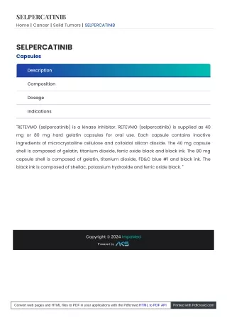 Selpercatinib: A Groundbreaking Solution for Improved Patient Care.