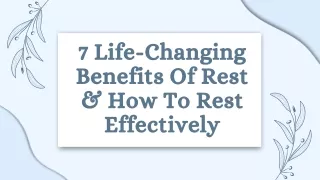 7 Life-Changing Benefits Of Rest & How To Rest Effectively