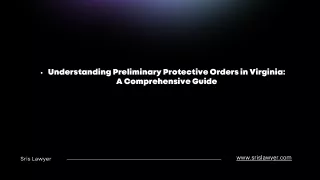 Understanding Preliminary Protective Orders in Virginia: A Comprehensive Guide