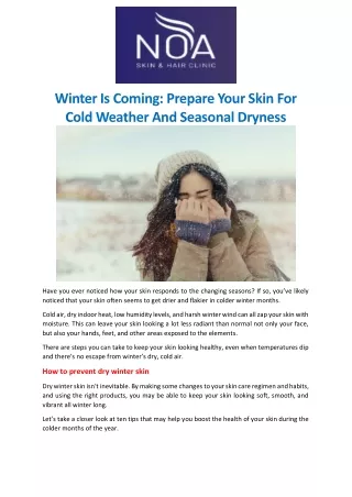 Winter is coming: Prepare your skin for cold weather and seasonal dryness