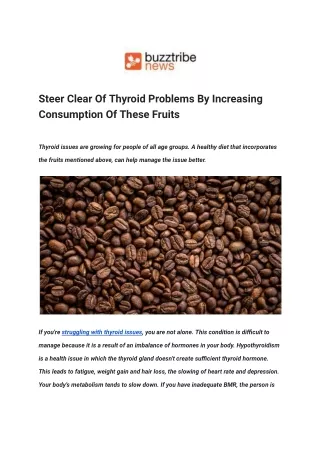 Steer Clear Of Thyroid Problems By Increasing Consumption Of These Fruits