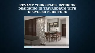 Interior designing in Trivandrum