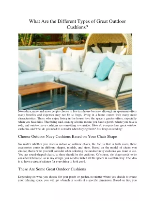 What Are the Different Types of Great Outdoor Cushions