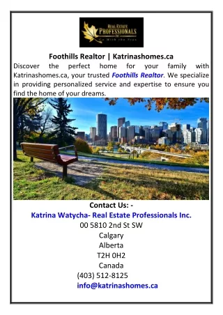 Foothills Realtor Katrinashomes.ca