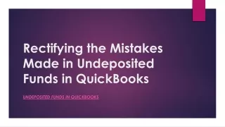 Navigating Undeposited Funds: QuickBooks Tips and Tricks