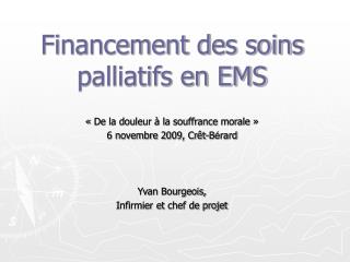 Financement des soins palliatifs en EMS