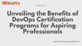 Unveiling the Benefits of DevOps Certification Programs for Aspiring Professionals