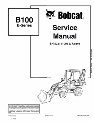 Bobcat B100 Loader Backhoe Service Repair Manual SN 57211001 AND Above