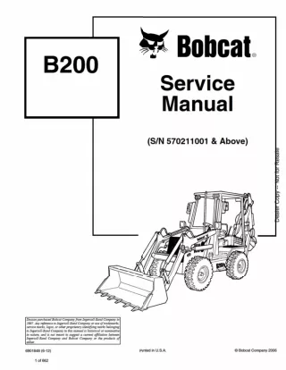 Bobcat B200 Loader Backhoe Service Repair Manual SN 570211001 AND Above