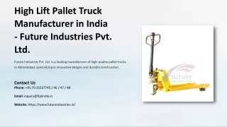 High Lift Pallet Truck Manufacturer in IndiaBest High Lift Pallet Truck Manufact