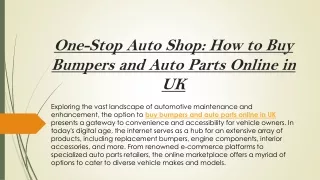 One-Stop Auto Shop How to Buy Bumpers and Auto Parts Online in UK