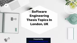 Software Engineering Thesis Topics In London, UK