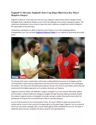 England's Euro Cup Hopes Blurred as Key Player Requires Surgery