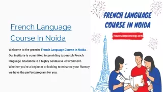 "Elevate Your Language Skills: Join Our French Language Course in Noida"