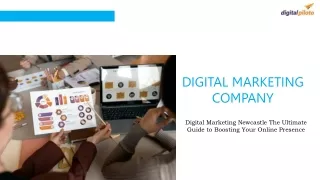 Digital Marketing Newcastle The Ultimate Guide to Boosting Your Online Presence