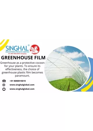 Greenhouse Film Manufacture