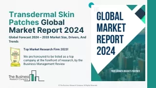 Transdermal Skin Patches Global Market Report 2024