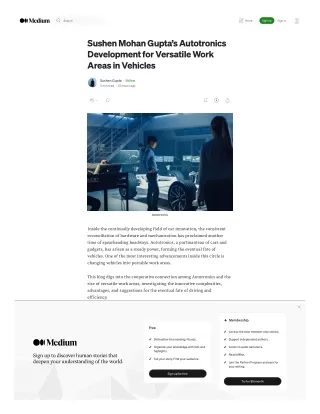 Sushen Mohan Gupta’s Autotronics Development for Versatile Work Areas in Vehicle