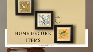 Sophisticated Sanctuaries: Aakriti.store's Home Decoration Elegance