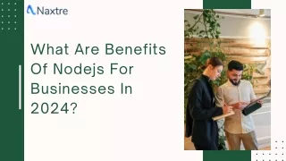 What are the Benefits of Nodejs for Businesses