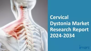 Cervical Dystonia Market 2024-2034