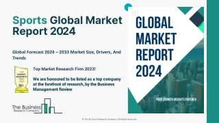 Sports Market Size, Trends, Share Growth Report And Opportunites By 2024-2033