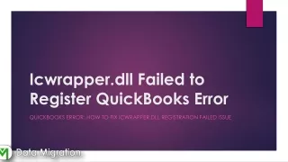 QuickBooks Error: How to Fix Icwrapper.dll Registration Failed Issue