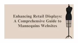 Enhancing Retail Displays A Comprehensive Guide to Mannequins Websites