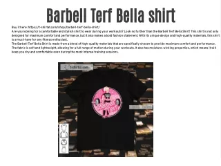 Barbell Terf Bella shirt