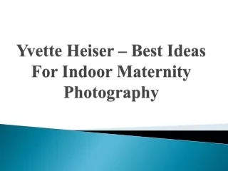 Yvette Heiser – Best Ideas For Indoor Maternity Photography