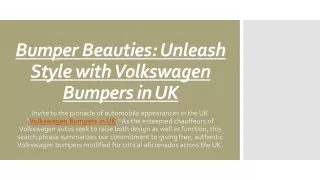 Bumper Beauties Unleash Style with Volkswagen Bumpers in UK