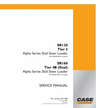 CASE SR160 Tier 4B (final) Alpha Series Skid Steer Loader Service Repair Manual