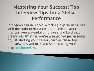 Mastering Your Success Top Interview Tips for a Stellar Performance