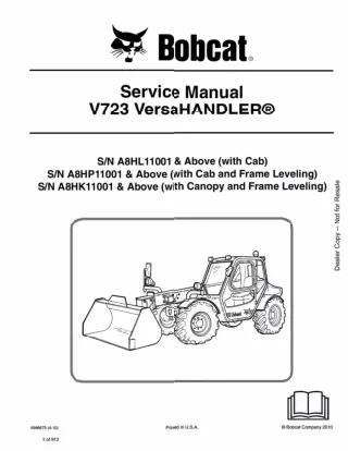 Bobcat V723 VersaHANDLER Telescopic Forklift Service Repair Manual SN：A8HP11001 AND Above