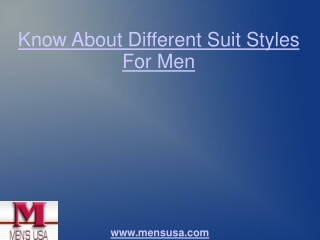 Know About Different Suit Styles For Men