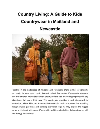 Country Living_ A Guide to Kids Countrywear in Maitland and Newcastle