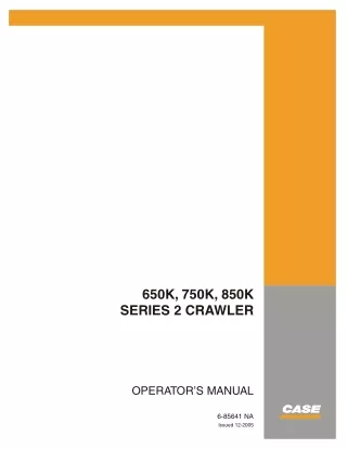 CASE 850K SERIES 2 CRAWLER DOZER Operator manual