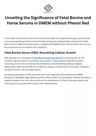 Unveiling the Significance of Fetal Bovine and Horse Serums in DMEM without Phenol Red