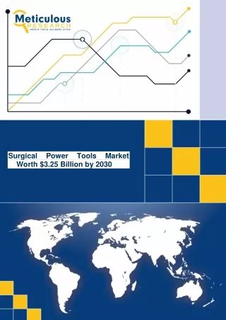 Surgical Power Tools Market Worth $3.25 Billion by 2030