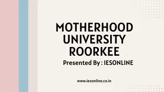 MotherhoodUniversityRoorkee