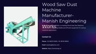 Wood Saw Dust Machine Manufacturer, Best Wood Saw Dust Machine Manufacturer