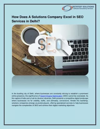 How Does A Solutions Company Excel in SEO Services in Delhi?