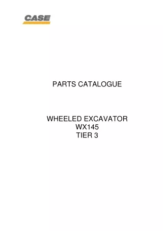CASE WX145 TIER 3 Wheel Excavator Parts Catalogue Manual