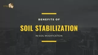 soil stabilization for soil modification