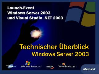Technischer Überblick Windows Server 2003