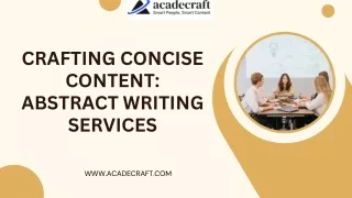 Crafting Concise Content Abstract Writing Services