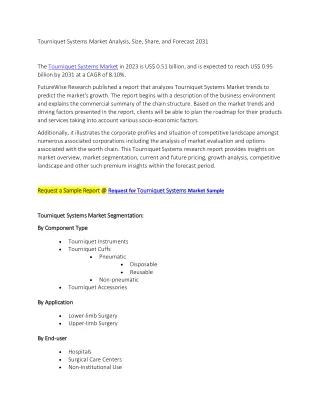 Tourniquet Systems Market Analysis, Size, Share, and Forecast 2031