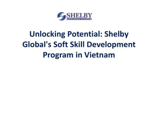 Shelby Global's Soft Skill Development Program in Vietnam