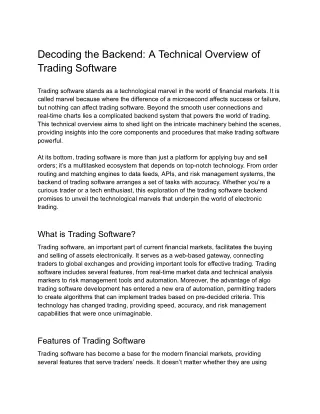 Decoding the Backend: A Technical Overview of Trading Software